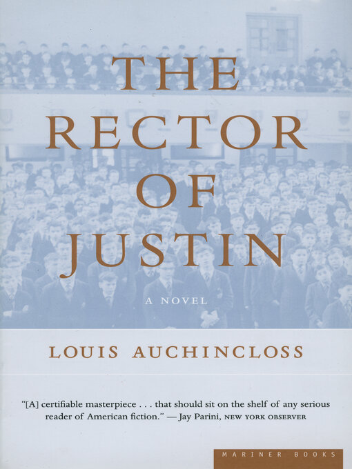 Title details for The Rector of Justin by Louis Auchincloss - Available